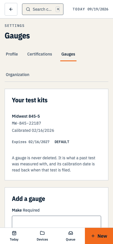 Settings, Gauges — the gauges on file with their calibration dates, above a form for adding another. Shown on a phone.